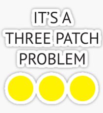 A Three Patch Problem Sticker