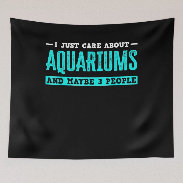 Item preview, I Just Care About Aquariums Funny Aquarist Fishkeeper  designed and sold by manidala.