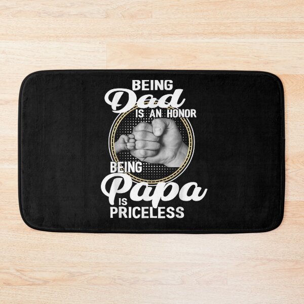 Item preview, Being Dad Is An Honor Being Papa Is Priceless Father  designed and sold by manidala.
