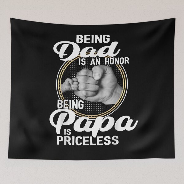 Item preview, Being Dad Is An Honor Being Papa Is Priceless Father  designed and sold by manidala.