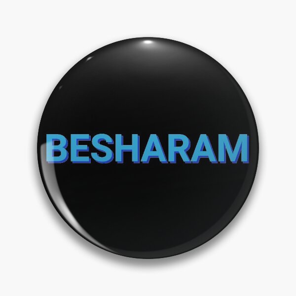 Item preview, Besharam Hindi Slang designed and sold by Sour Soul.