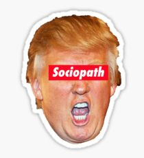 Trump Sociopath Sticker