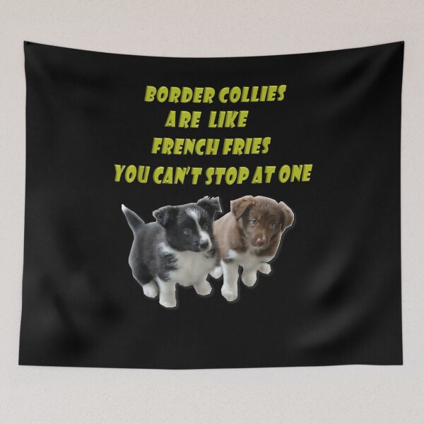 Item preview, Border Collie French Fries Funny  designed and sold by manidala.