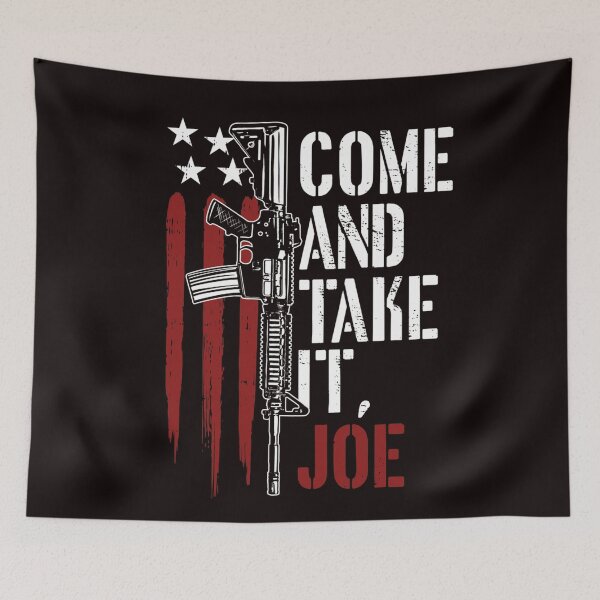 Item preview, Come And Take It Joe Gun Rights AR-15 American Flag designed and sold by joandinkelSH.