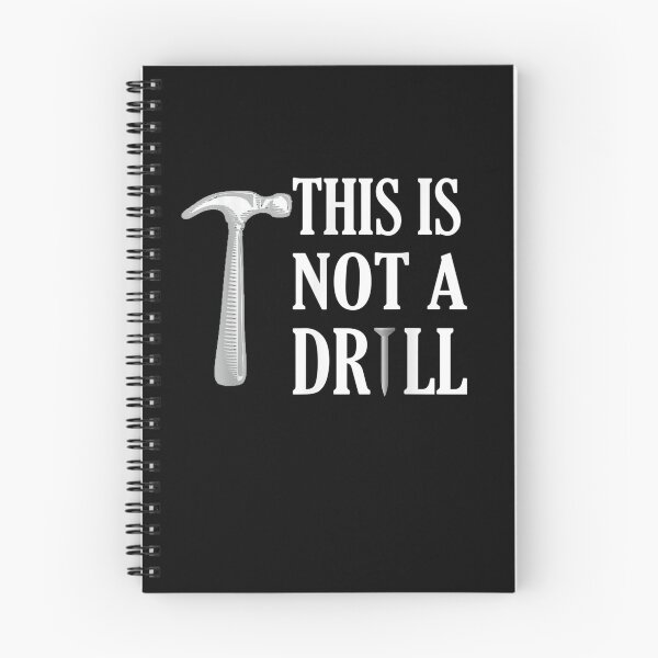Item preview, This Is Not A Drill Hammer Nail Novelty Builder  designed and sold by manidala.