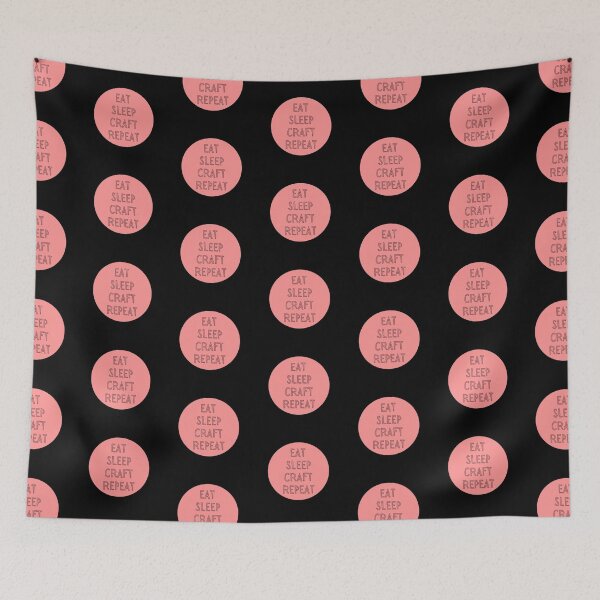 Item preview, Eat Sleep Craft Repeat in pink-eat sleep repeat funny designed and sold by NikitaAg.