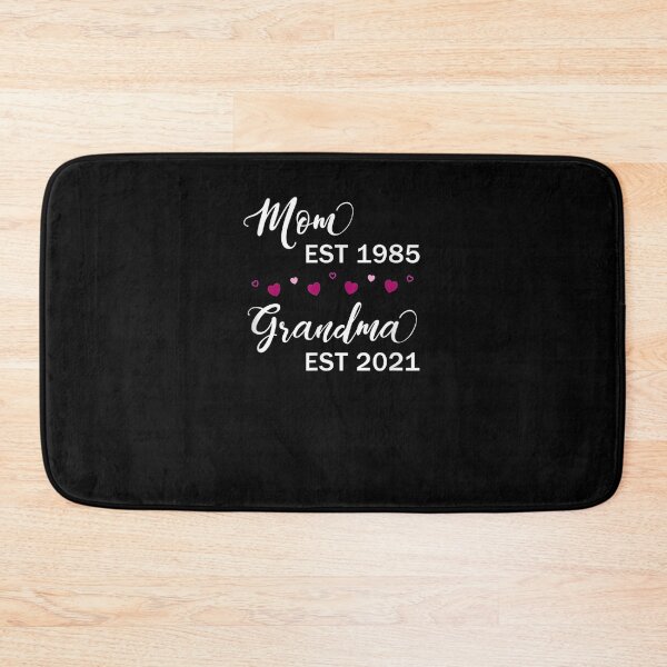 Item preview, Mom Est 1985 Grandma Est 2021  designed and sold by manidala.