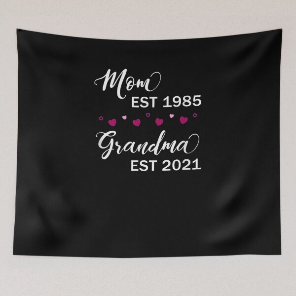 Item preview, Mom Est 1985 Grandma Est 2021  designed and sold by manidala.