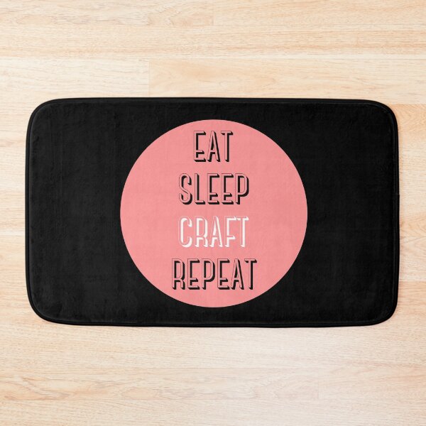 Item preview, Eat Sleep Craft Repeat in pink-eat sleep repeat funny designed and sold by NikitaAg.