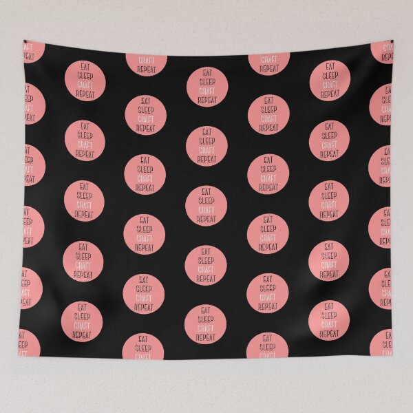 Item preview, Eat Sleep Craft Repeat in pink-eat sleep repeat funny designed and sold by NikitaAg.