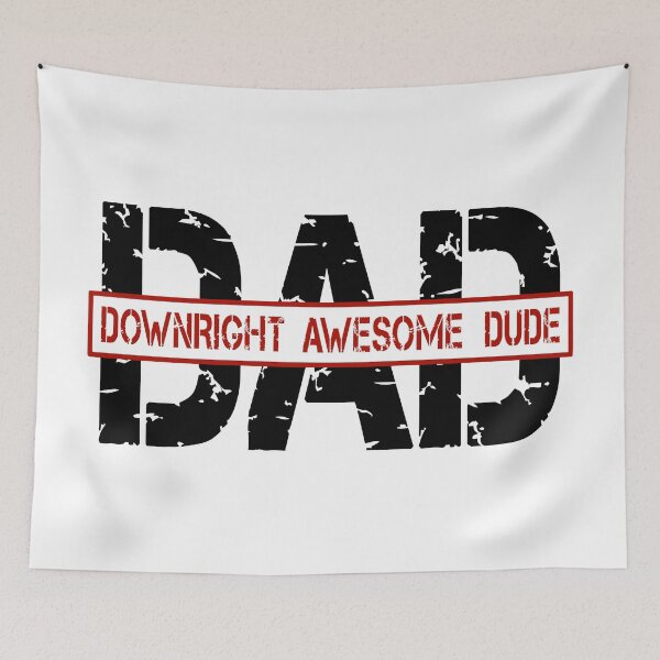 Item preview, DAD- Downright Awesome Dude  designed and sold by JoBella-Designs.