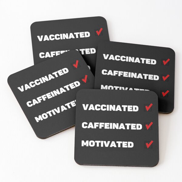 Item preview, Vaccinated, Caffeinated, Motivated  designed and sold by Carquest61.