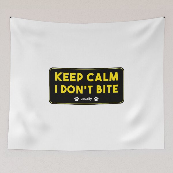 Item preview, Keep Calm I don't bite usually - Funny dog sign designed and sold by Luxury-Outfits.