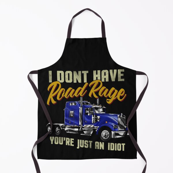 Item preview, I Don't have Road Rage You're just an Idiot designed and sold by norules.
