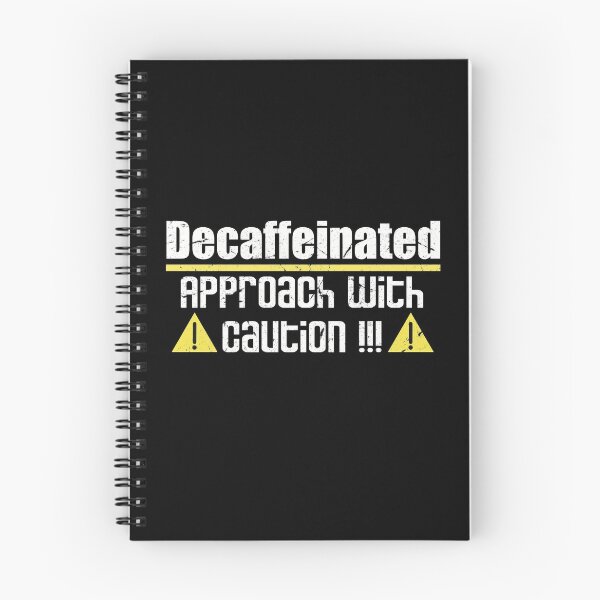 Item preview, Decaffeinated Approach With Caution  designed and sold by Funful.