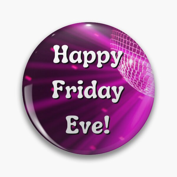 Item preview, Happy Friday Eve! designed and sold by MamaSweetea.