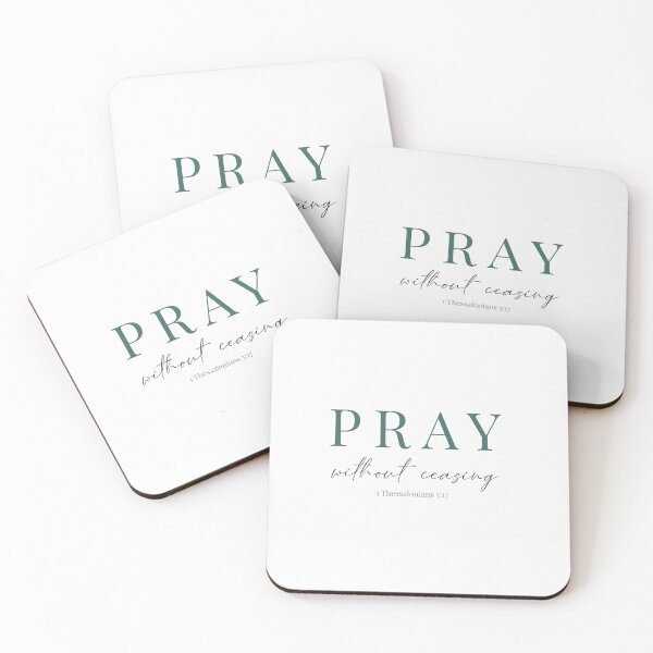 Item preview, Pray without Ceasing, 1 Thessalonians 5:17, Bible Verse designed and sold by MelanieMerches.