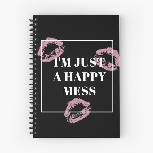 Item preview, I'm Just A Happy Mess designed and sold by Destine99.