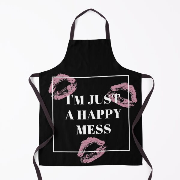 Item preview, I'm Just A Happy Mess designed and sold by Destine99.