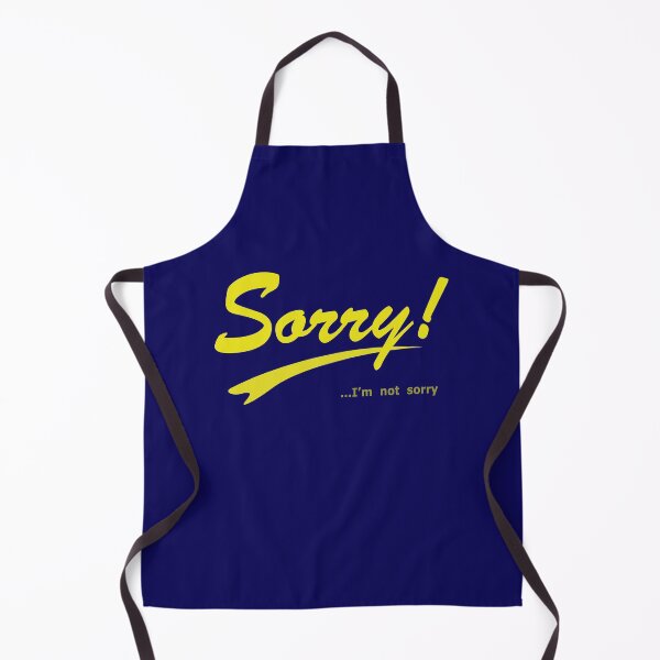 Item preview, Sorry... I'm not sorry designed and sold by rclwow.