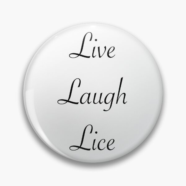 Item preview, Live Laugh Lice designed and sold by istoleyourcats.