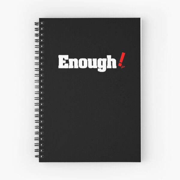 Item preview, Enough! designed and sold by zero-g.