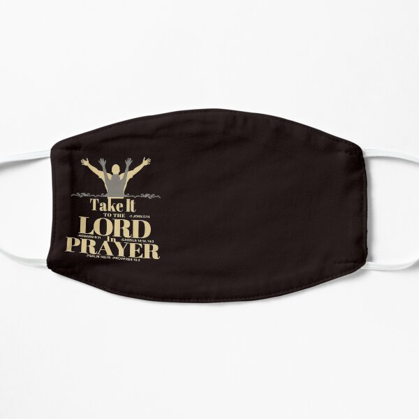 Take It To The Lord In Prayer  Flat Mask