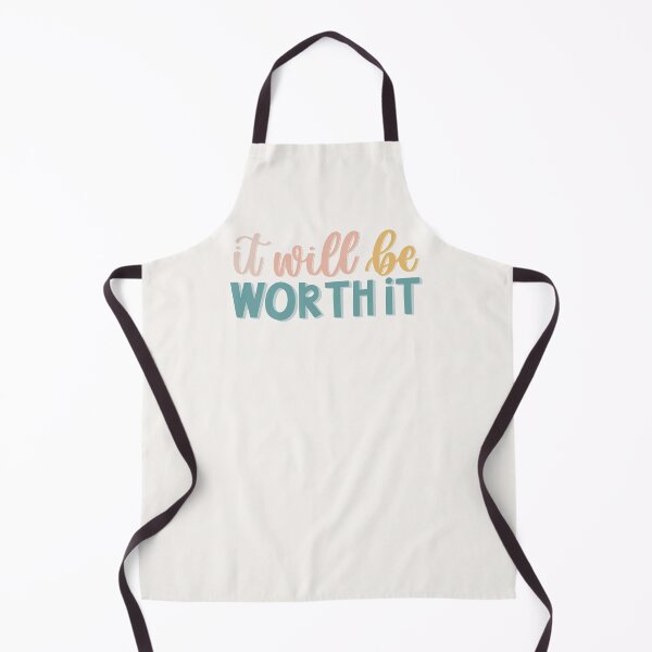 Item preview, It Will Be Worth It designed and sold by MadeByMeera.
