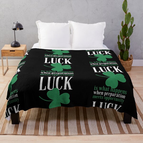 Item preview, Luck Is What Happens When Preparation Meets Opportunity Clover Design designed and sold by SweetAndSpice.