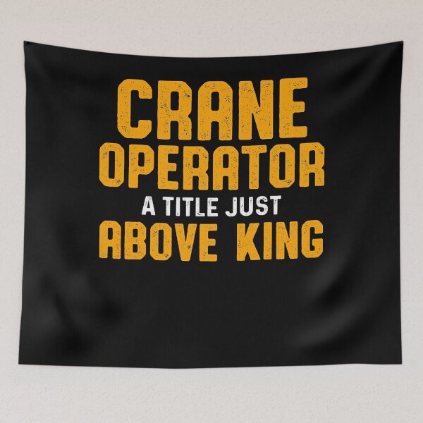 Item preview, Crane Operator Above King Funny Driver designed and sold by MiKatStore.