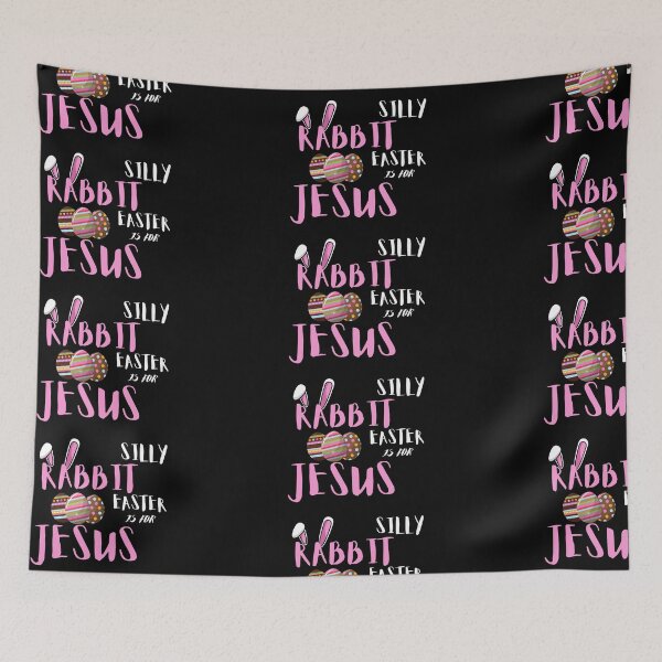 Item preview, Silly Rabbit Easter if For Jesus designed and sold by Imaginative Expressions⭐️ ⭐️ ⭐️ ⭐️ ⭐️.
