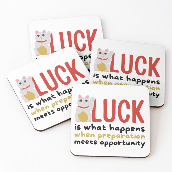 Item preview, Luck Is What Happens When Preparation Meets Opportunity Cat Design designed and sold by SweetAndSpice.