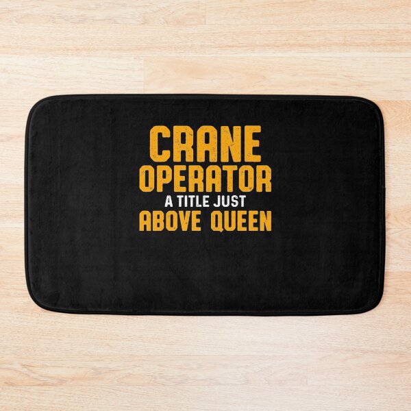 Item preview, Crane Operator Above Queen Funny Driver designed and sold by MiKatStore.