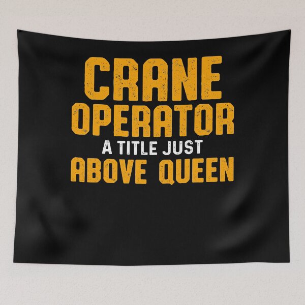 Item preview, Crane Operator Above Queen Funny Driver designed and sold by MiKatStore.