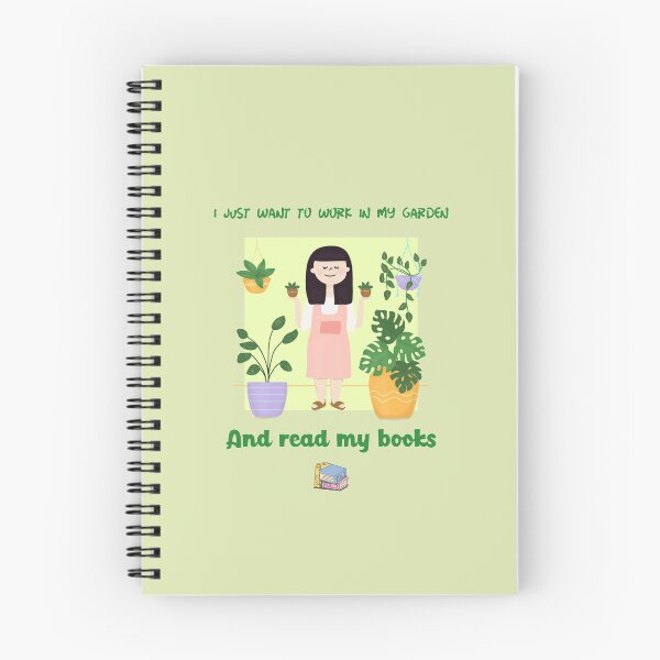 Item preview, I just want to work in my garden and read books designed and sold by May-Mee07.