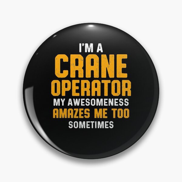 Item preview, Crane Operator Amazes Funny Driver designed and sold by MiKatStore.