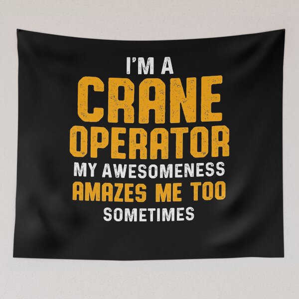 Item preview, Crane Operator Amazes Funny Driver designed and sold by MiKatStore.