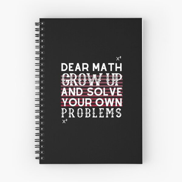 Item preview, Dear Math Grow Up And Solve Your Own designed and sold by artlaila.