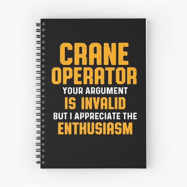 Item preview, Crane Operator Argument Funny Driver designed and sold by MiKatStore.