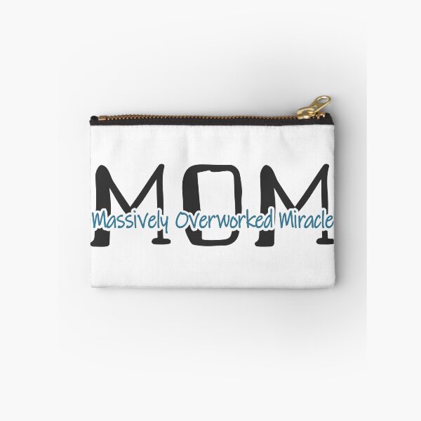 Item preview, Mom - Massively Overworked Miracle designed and sold by JoBella-Designs.