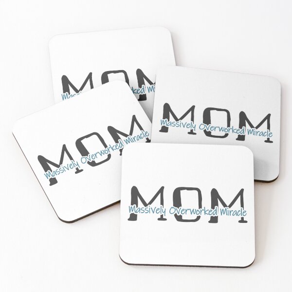 Item preview, Mom - Massively Overworked Miracle designed and sold by JoBella-Designs.