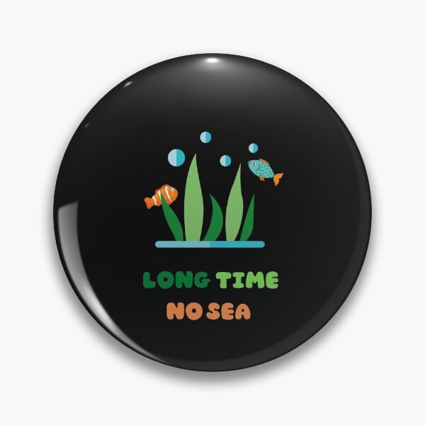 Item preview, Long Time No Sea designed and sold by SportyDogShop.