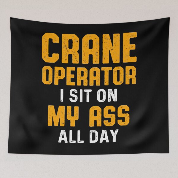 Item preview, Crane Operator Capable Funny Driver designed and sold by MiKatStore.