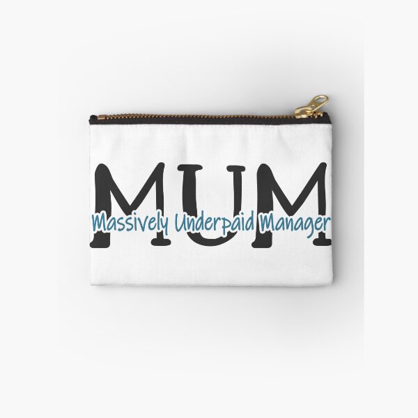 Item preview, Mum - Massively Underpaid Manager designed and sold by JoBella-Designs.