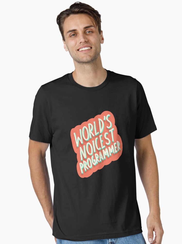 Thumbnail 2 of 7, Essential T-Shirt, World’s Noicest Programmer designed and sold by thecodedose.