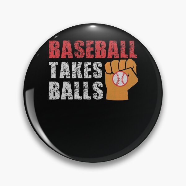 Item preview, Baseball Takes Balls - Gift Men Women designed and sold by dm4design.