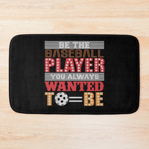 Item preview, Be The Baseball Player You Always Wanted To Be designed and sold by dm4design.