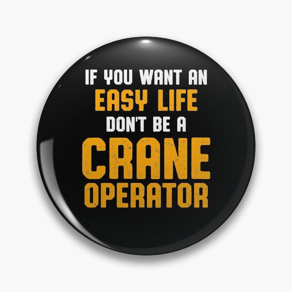 Item preview, Crane Operator Easy Life Funny Driver designed and sold by MiKatStore.