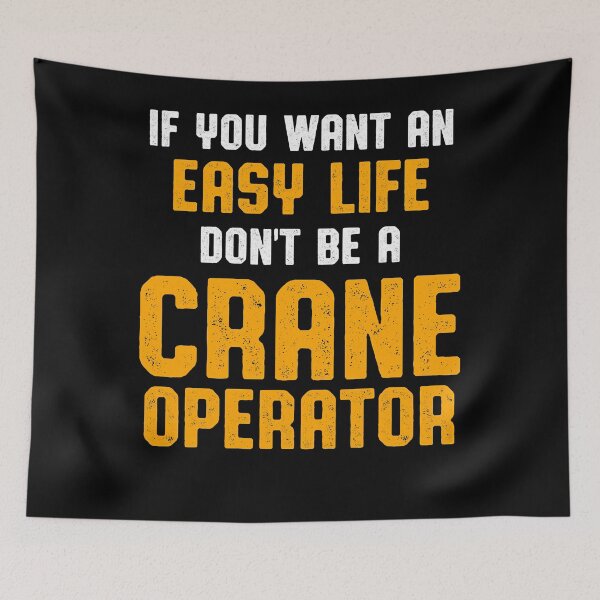 Item preview, Crane Operator Easy Life Funny Driver designed and sold by MiKatStore.