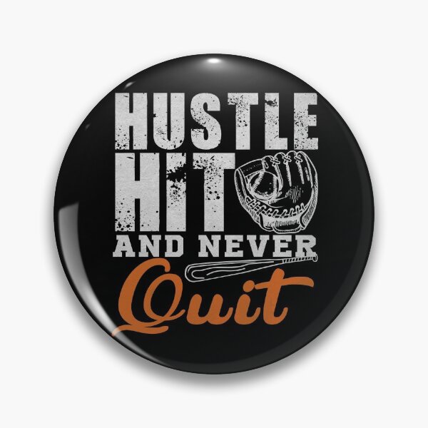 Item preview, Hustle Hit Never Quit - Baseball Gift Men Women designed and sold by dm4design.